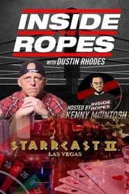 STARRCAST II: Inside The Ropes With Dustin Rhodes series tv