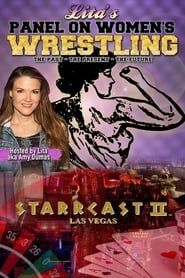 STARRCAST II: Lita's Panel On Women's Wrestling series tv