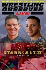 STARRCAST II: Wrestling Observer Live! series tv