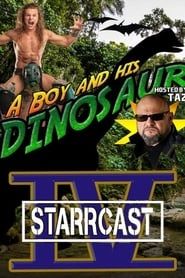 STARRCAST IV: A Boy And His Dinosaur series tv