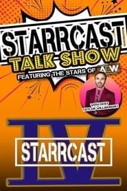 STARRCAST IV: The Starrcast Talk Show series tv