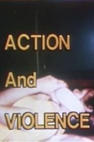 Getting the Most Out of Television: Action And Violence series tv