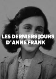 Image Les derniers jours d'Anne Frank