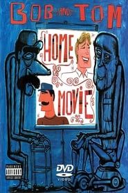 Bob and Tom Show Home Movie-hd