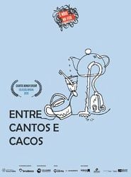 Entre Cantos e Cacos (2020)