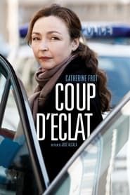 Coup d'éclat 2011 streaming