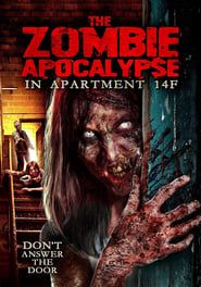 The Zombie Apocalypse in Apartment 14F series tv