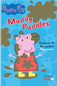 Peppa Pig: Muddy Puddles series tv