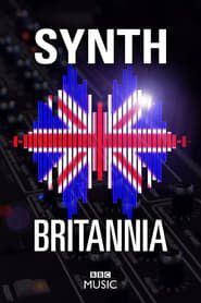 Synth Britannia series tv