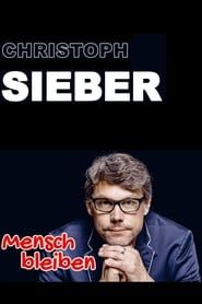 Christoph Sieber - Mensch bleiben (2019)