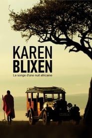 Image Karen Blixen : Le songe d'une nuit africaine
