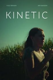 Kinetic (2020)