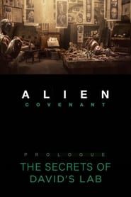 Alien: Covenant - Prologue: The Secrets of David’s Lab series tv