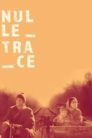 Nulle trace (2021)