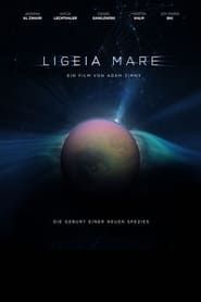 Ligeia Mare 2020 streaming
