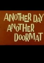 Another Day, Another Doormat (1959)