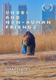 Ungbi and Non-human Friends series tv