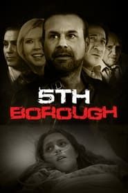 watch 5th Borough