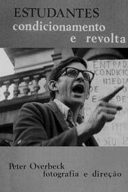 Estudantes, Condicionamento e Revolta (1968)