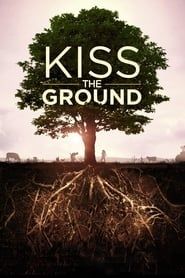 Kiss the Ground series tv