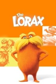 Le Lorax 2012 streaming