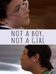 Image Not a Boy, Not a Girl