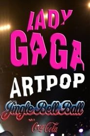 Lady Gaga: Jingle Bell Ball 2013 series tv