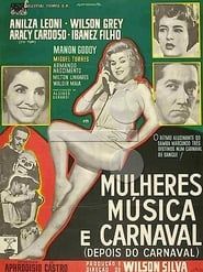 Mulheres, Música e Carnaval series tv