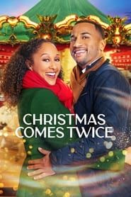 Christmas Comes Twice series tv