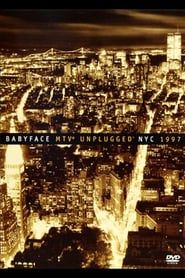 Babyface: MTV Unplugged NYC 1997 series tv