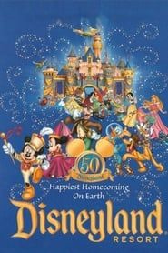 Disneyland Resort: Happiest Homecoming on Earth series tv