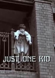 Just One Kid 1974 streaming