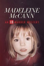 Madeleine McCann: An ID Murder Mystery series tv
