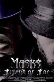 Masks | Friend or Foe series tv