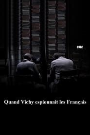 Image Quand Vichy espionnait les Français