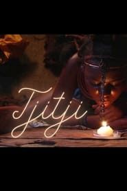 Tjitji the Himba Girl series tv