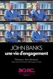John Banks, une vie d’engagement series tv