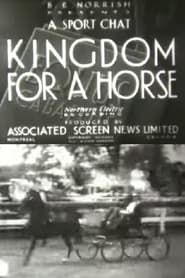 Kingdom for a Horse (1935)