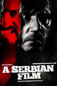 Affiche de A Serbian Film