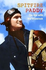 Spitfire Paddy: The Ace with the Shamrock series tv
