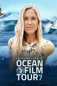 International OCEAN FILM TOUR Vol. 7 series tv