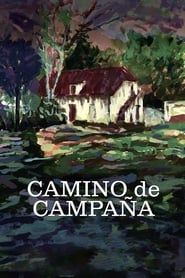 watch Camino de Campaña