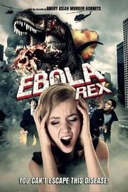 Ebola Rex series tv