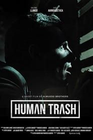 Human Trash series tv