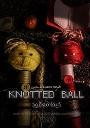 Knotted balls series tv