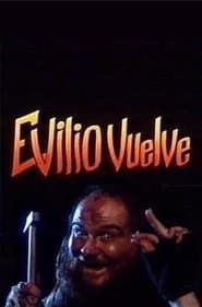 Evilio vuelve (El purificador) series tv