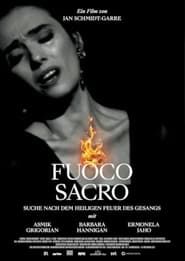 Fuoco sacro – Suche nach dem heiligen Feuer des Gesangs 2022 streaming