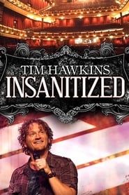 Tim Hawkins: Insanitized series tv