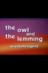 Image The Owl and the Lemming: An Eskimo Legend