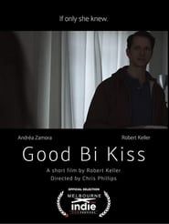 Good Bi Kiss (2020)